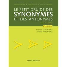 Dictionnaire Le Petit Druide des synonymes